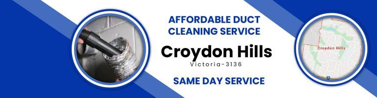 Duct Cleaning Croydon Hills